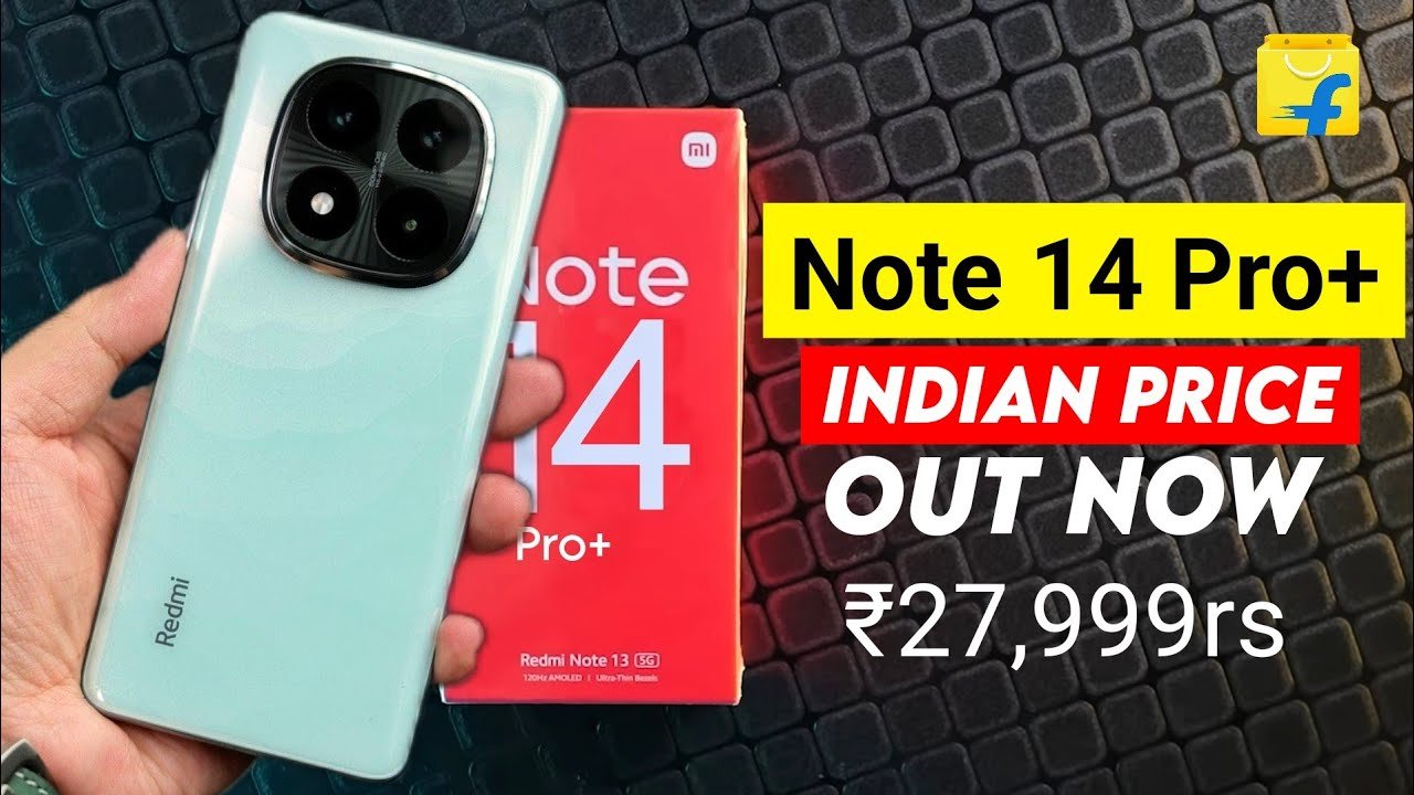 Redmi Note 14 Pro Plus Price in India Rs. 27,999 | Redmi Note 14 Pro+ Price