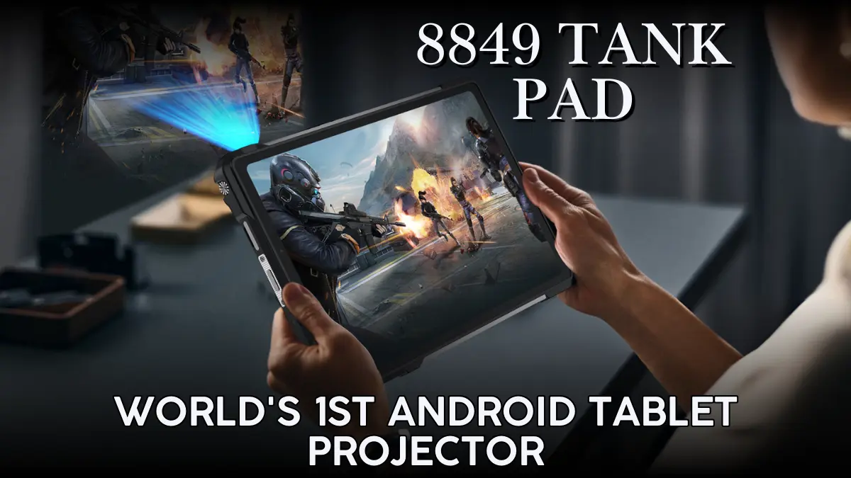 Unihertz 8849 Tank Pad – World’s First Rugged Tablet with Built-In Laser Projector