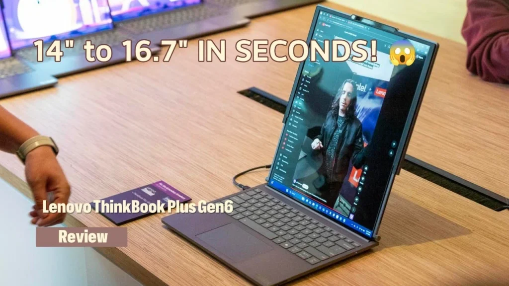 Lenovo ThinkBook Plus Gen 6 Review: World's First Rollable Screen Laptop 12 Lenovo ThinkBook Plus Gen 6 Review: World's First Rollable Screen Laptop