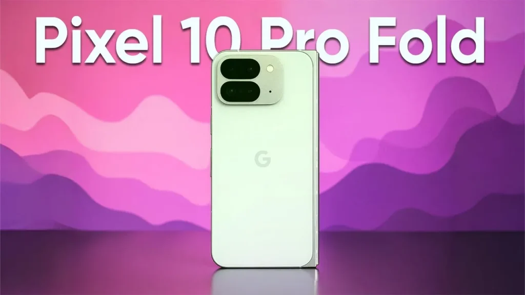 Google Pixel 10 Pro Fold – Google’s Boldest Foldable Yet 3 Google Pixel 10 Pro Fold – Google’s Boldest Foldable Yet