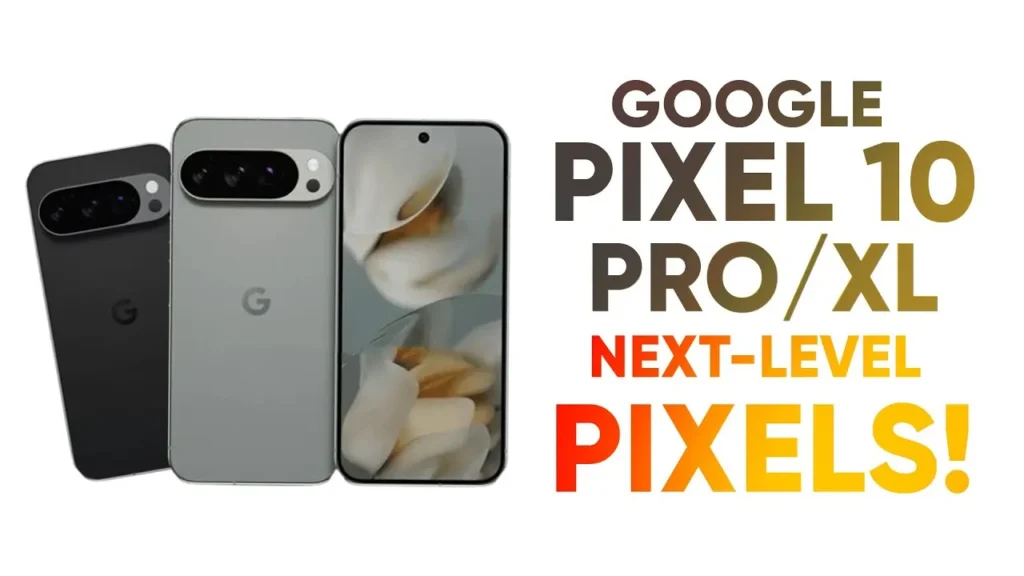 Google Pixel 10 Pro XL Unveiled – Full Leaks, Specs and Features Breakdown