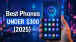 Top 10 Best Budget Phones (Summer 2025) - Tech Uplifter