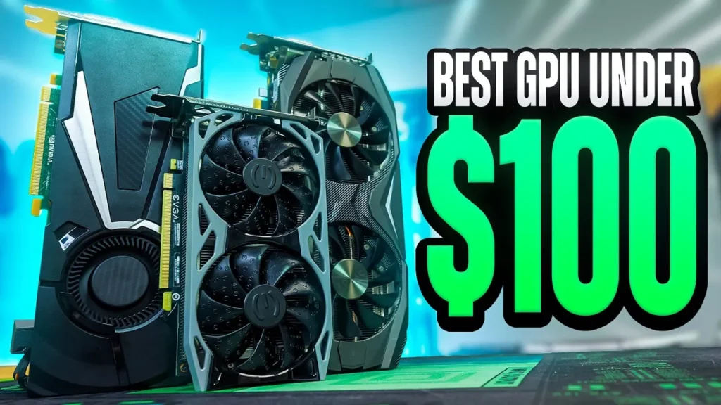 Best GPUs Under $100 - TechUplifter.com